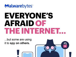 Malwarebytes - Everyone's afraid of the Internet